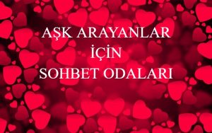 ask-arayanlar-icin-sohbet-